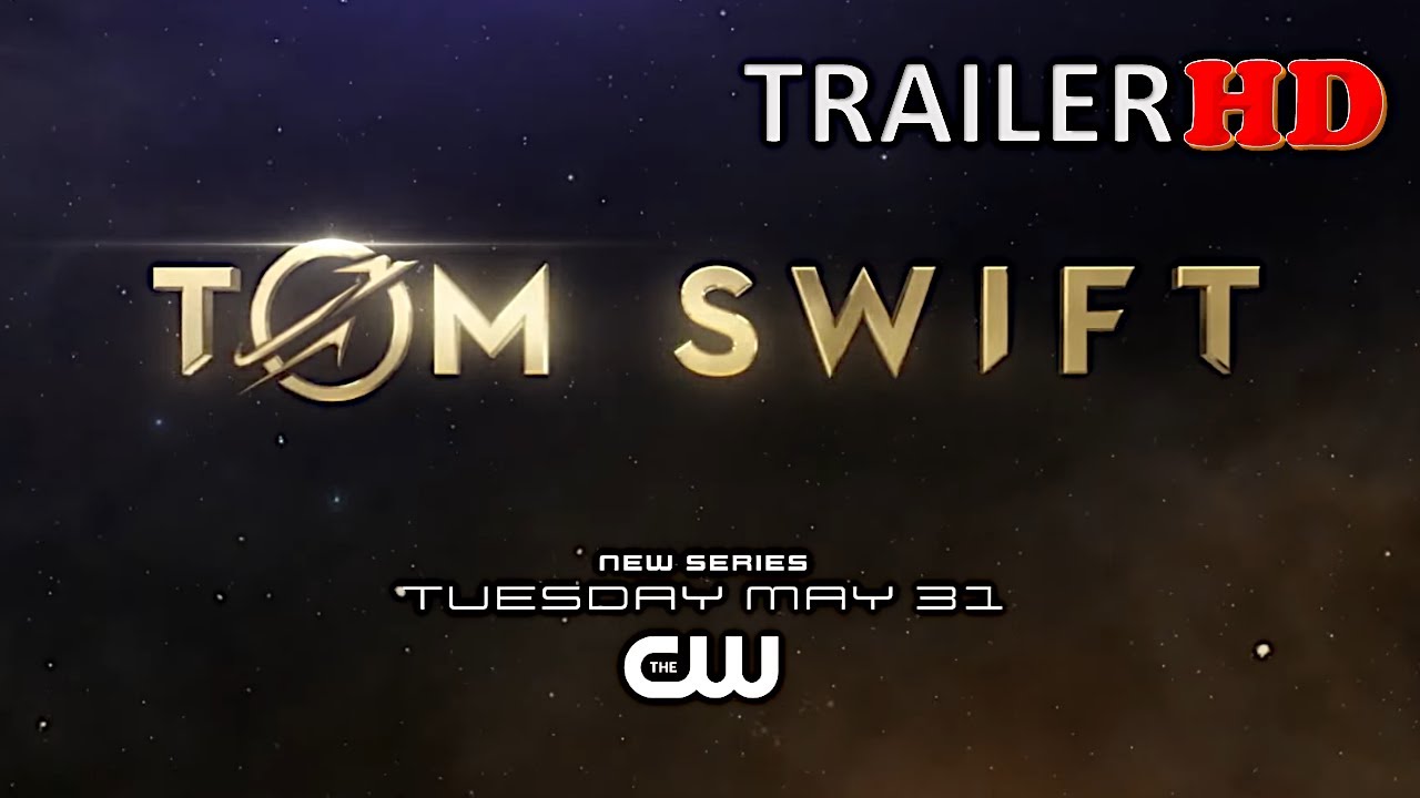 🎥 Tom Swift The CW Trailer HD   Nancy Drew spinoff