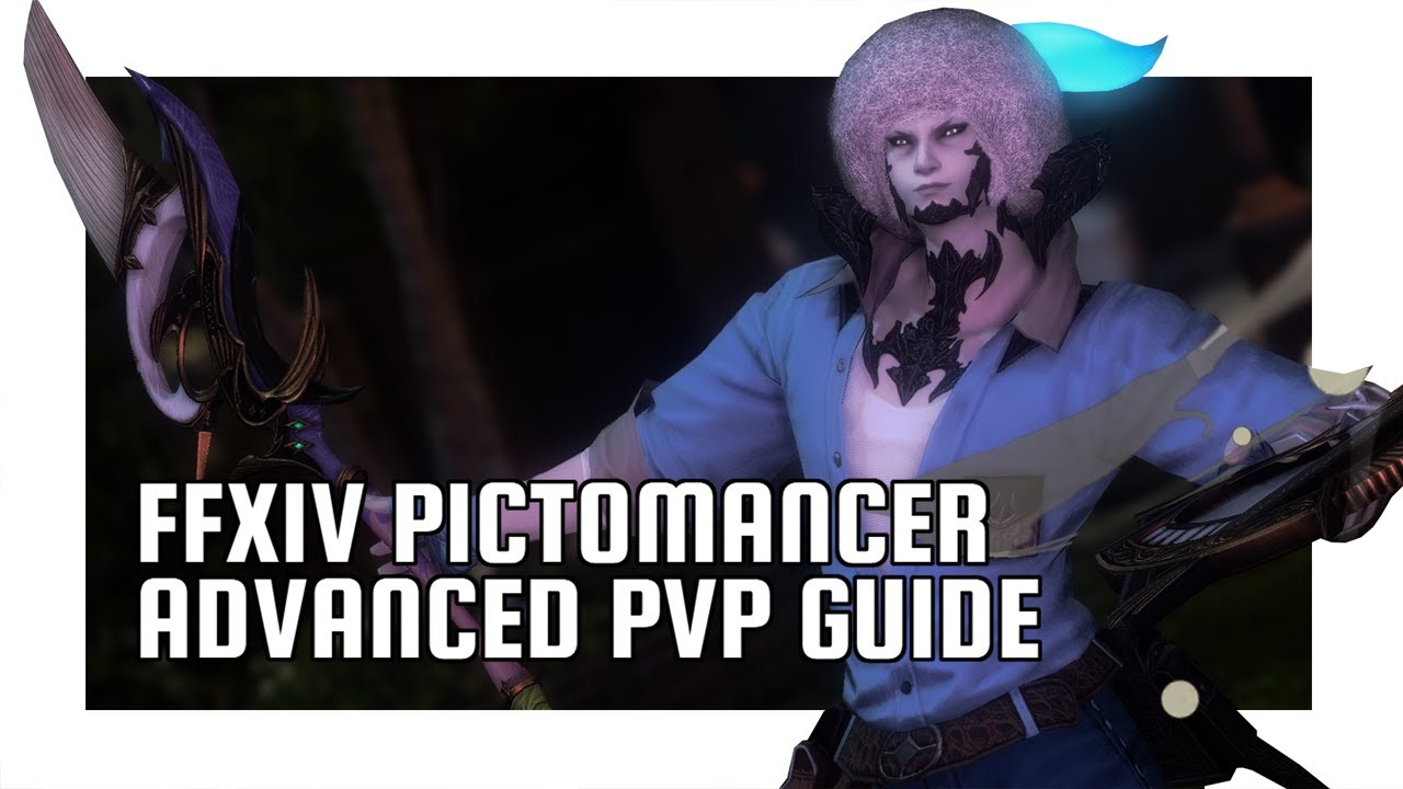 Pictomancer Advanced PVP Guide New Strongest Caster FFXIV