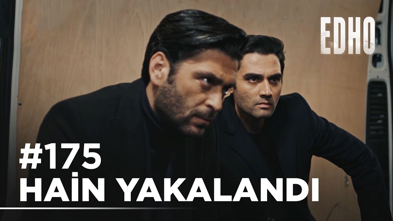 175. Bölüm ''Hain Yakalandı'' | Eşkıya Dünyaya Hükümdar Olmaz