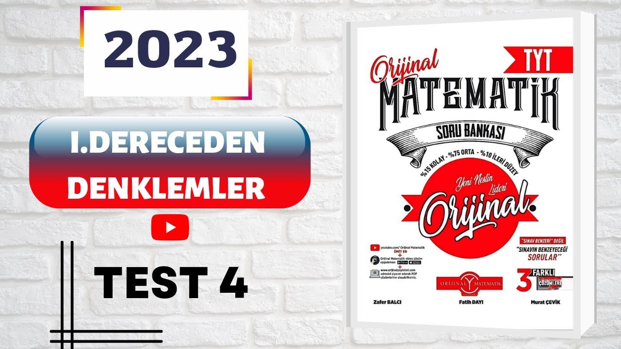 #orijinaltytmatematik(2023)ORİJİNAL MATEMATİK TYT ÇÖZÜMLERİ 1.DERECEDEN DENKLEMLER TEST 4