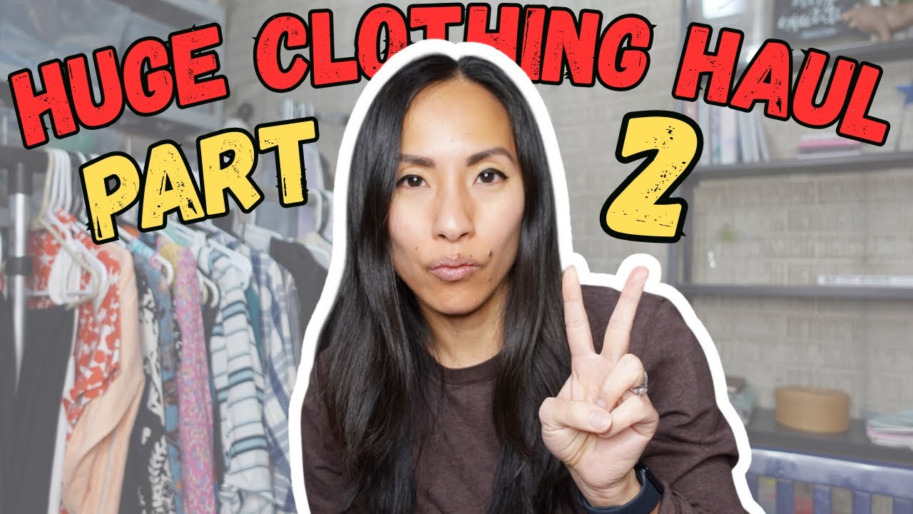 LONG Clothing Haul: A Reseller is Consigning With Me!