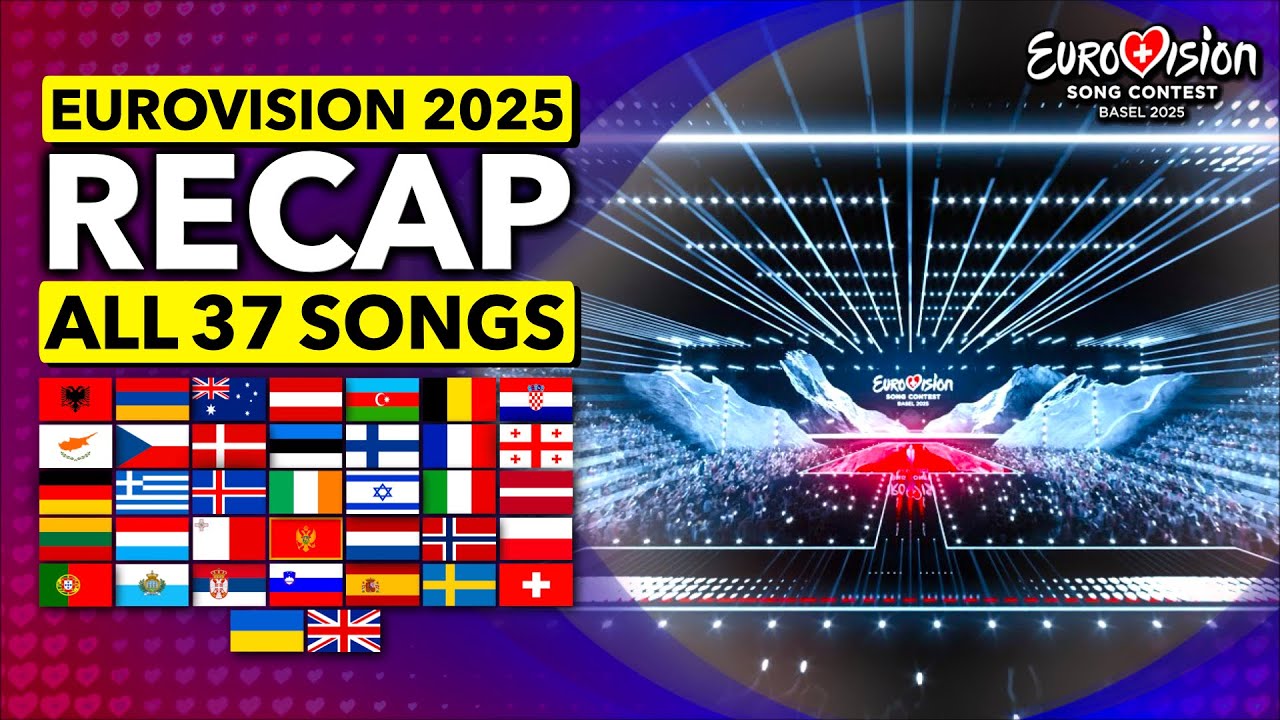Eurovision ESC 2025 | RECAP ALL SONGS (37 Official Entries - Long Clips)