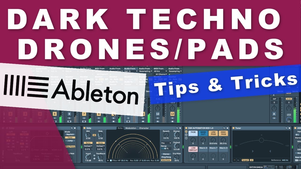 HOW TO: make a Dark Techno drone/pad in Ableton Live