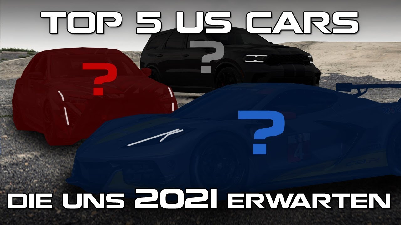 Top 5 US Cars, die uns 2021 erwarten