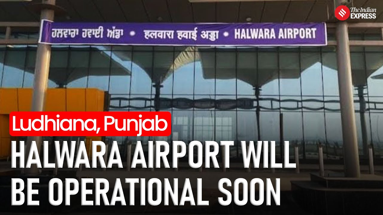 Ludhiana’s Long-Awaited Halwara Airport Taking Shape | Ludhiana Airport