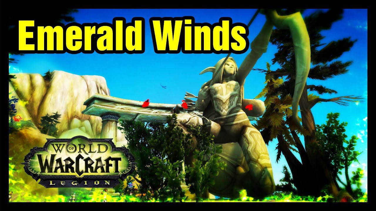 How to get Emerald Winds WoW Legion