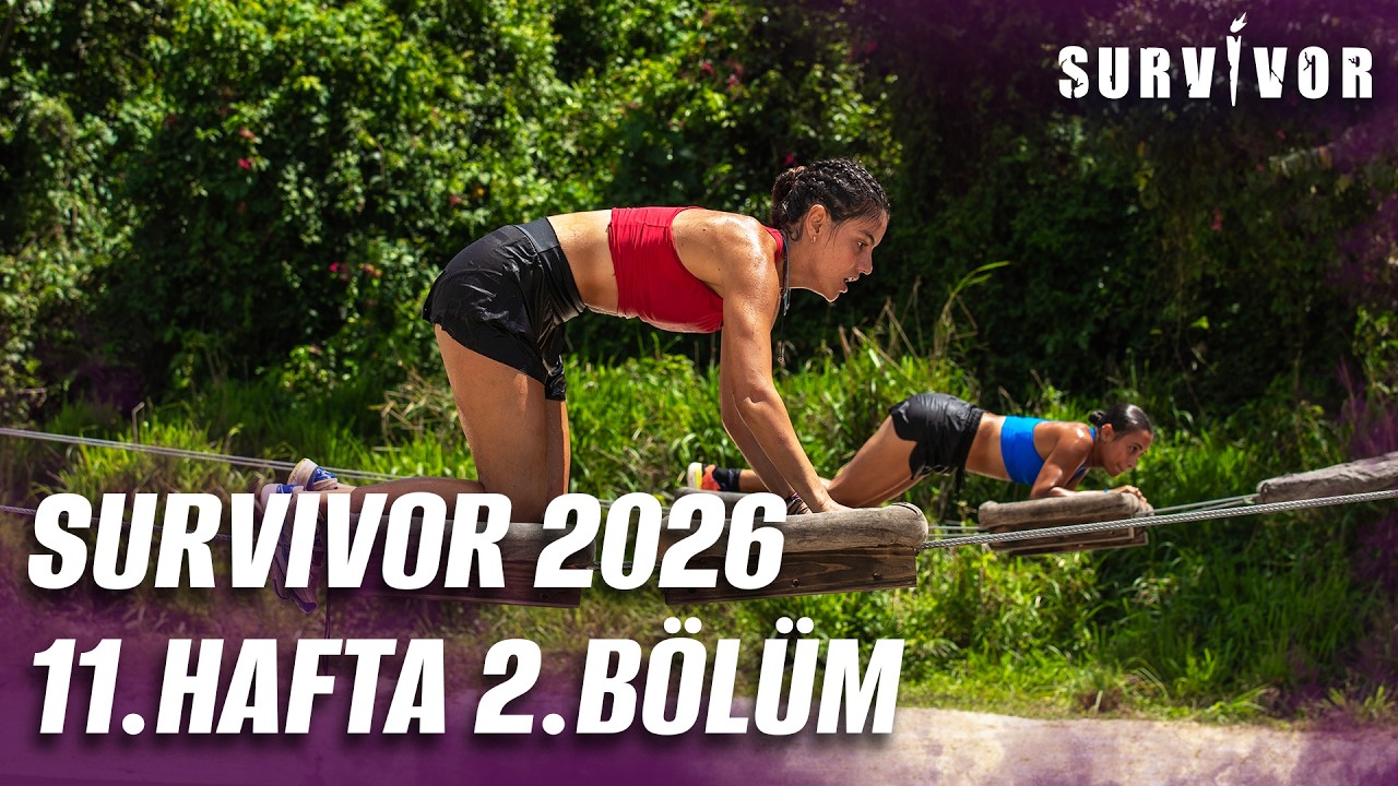 Survivor Türkiye 2026 | 11. Hafta 2. Bölüm @SurvivorTurkiye