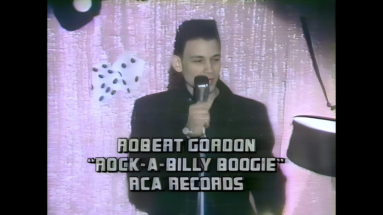 ROCK-A-BILLY BOOGIE WITH INTRO 1979 - ROBERT GORDON - RCA