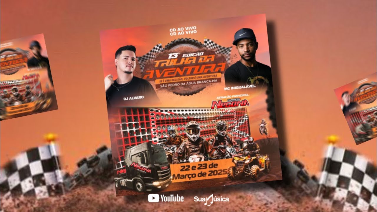 CD AO VIVO 13ª TRILHA DA AVENTURA SÃO PEDRO DA ÁGUA BRANCA-MA DJ ALVARO E MC INIGUALÁVEL 2025