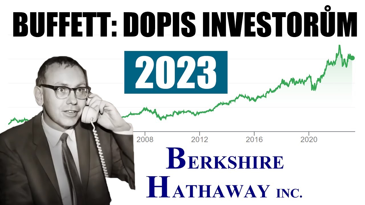 Tajná omáčka W.Buffetta (2023 dopis investorům)