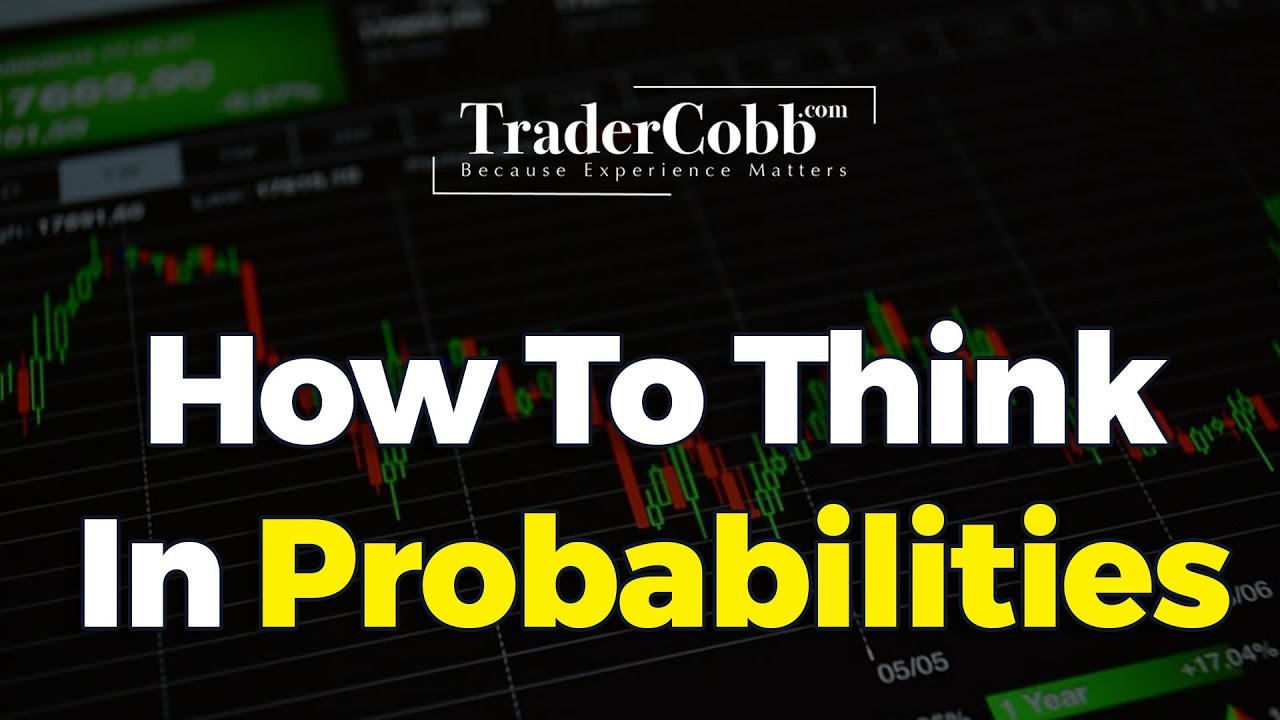 How To Think In Probabilities