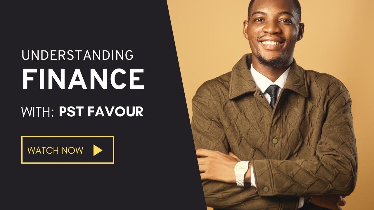 SPECIAL FINANCE MEETING I UNDERSTANDING AND GROWING FINANCIALLY I PST FAVOUR EBINUM