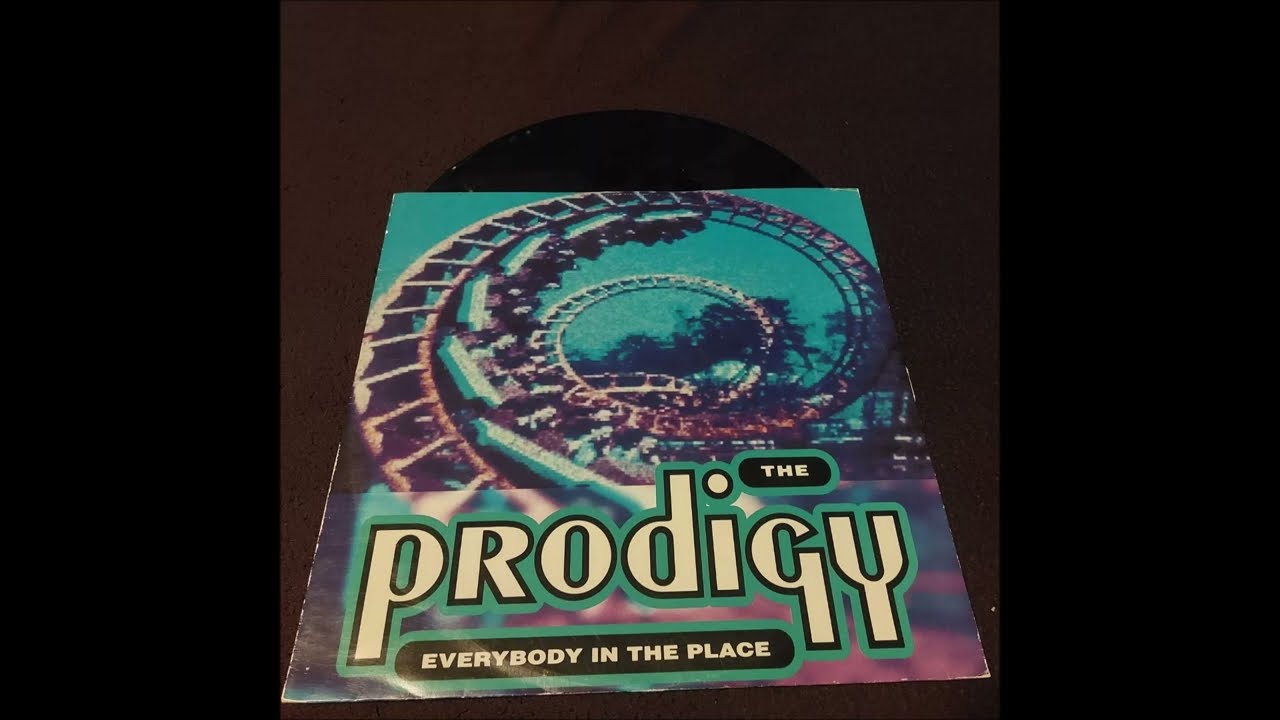 The Prodigy - Everybody in the Place (Full Vinyl Maxi-Single)