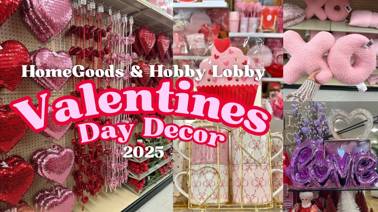 NEW!💌VALENTINES DAY DECOR 2025 AT HOBBY LOBBY & HOMEGOODS! 2025 VALENTINES DAY #valentinesday