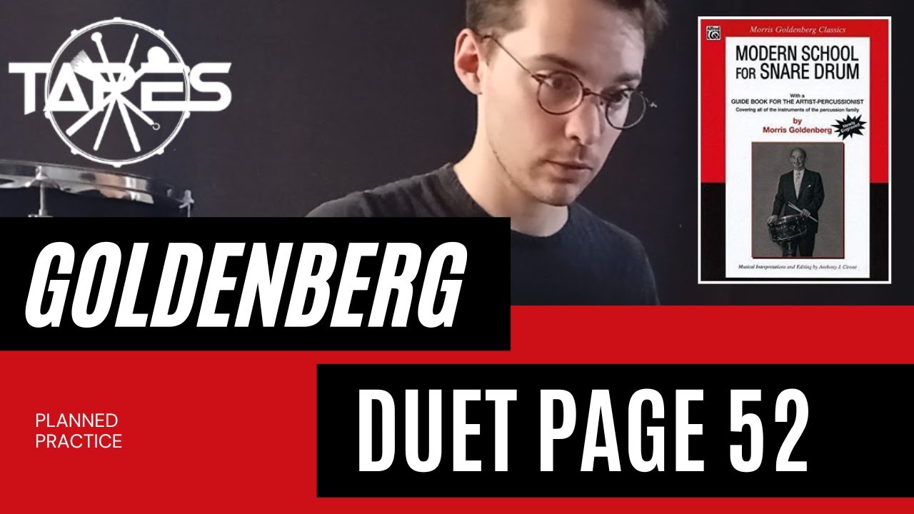 _PRACTICE WITH ME_ Page 52 DUET, Modern School for SNARE DRUM - Morris Goldenberg