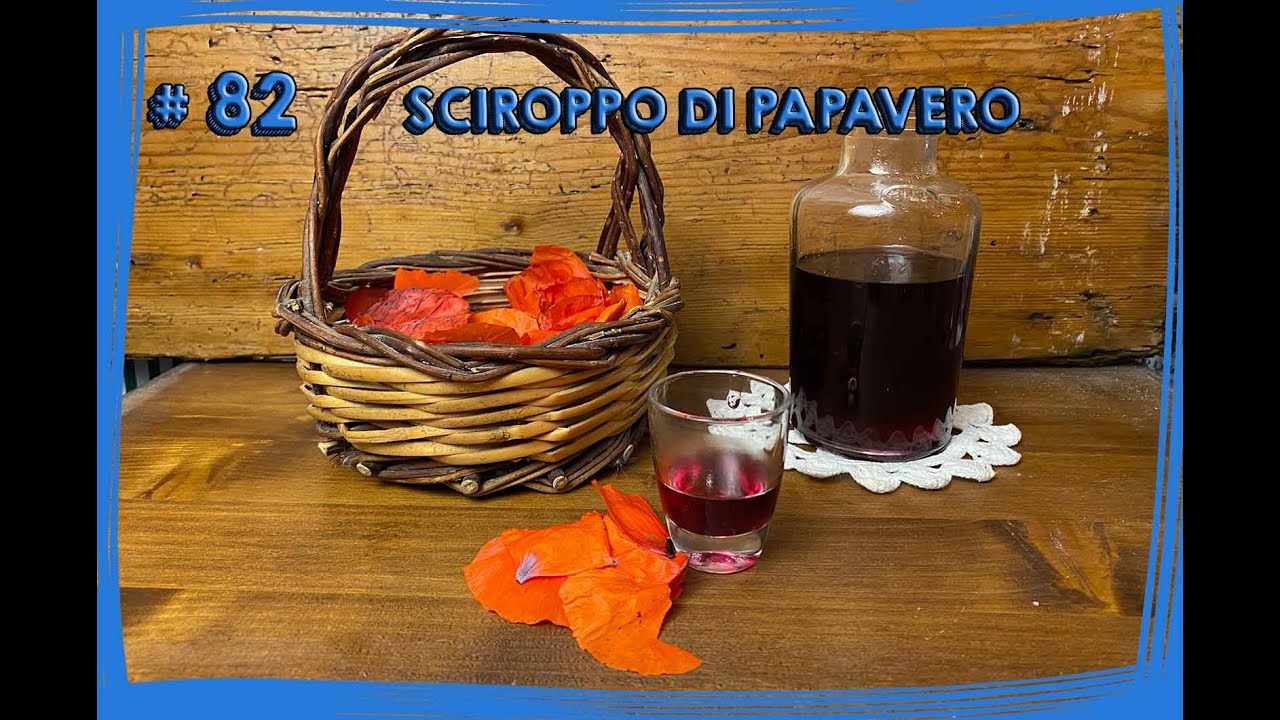 #83 Basi e Premix - Come preparare lo SCIROPPO di PAPAVERO fatto in casa