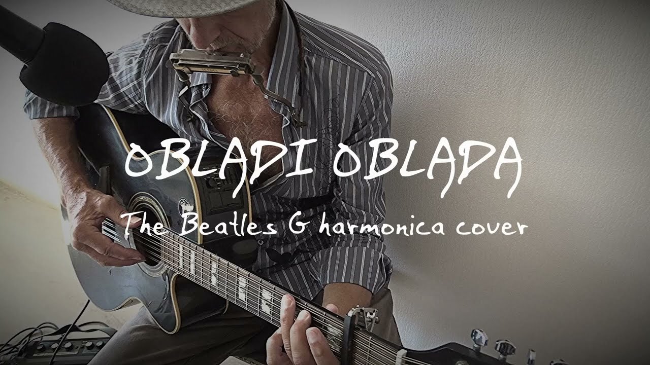 OBLADI OBLADA | The Beatles | G harmonica cover | + TAB |