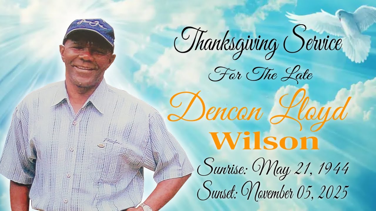 Dencon Lloyd Wilson Thanksgiving Service at the West Prospect Shiloh Apostolic Church St. Catherine