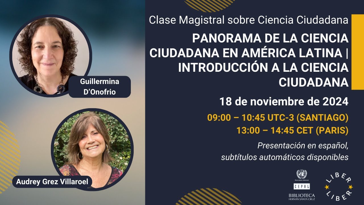 📌 Sesión 1: Panorama de la Ciencia Ciudadana en América Latina | Introducción a la ciencia ciudadana