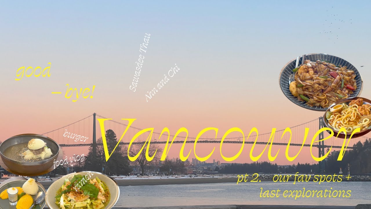 Vancouver Food Tour | Ultimate Food Crawl: Ramen, Pad Thai & Hidden Eats! | Part 2