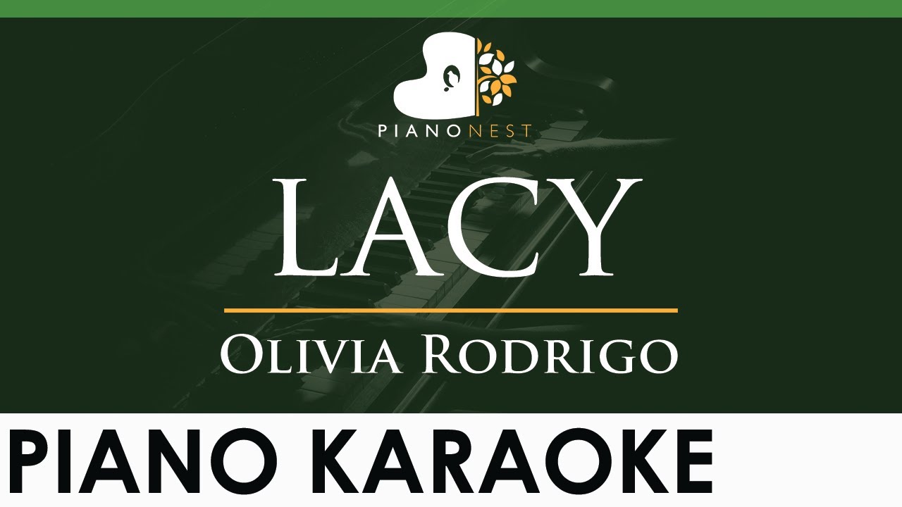 Olivia Rodrigo - lacy - LOWER Key (Piano Karaoke Instrumental)