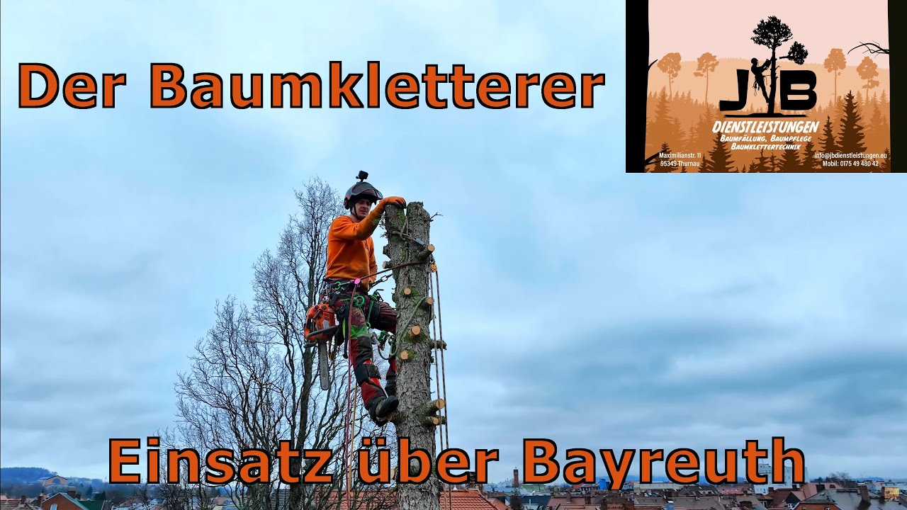 Der Baumkletterer - Einsatz über Bayreuth