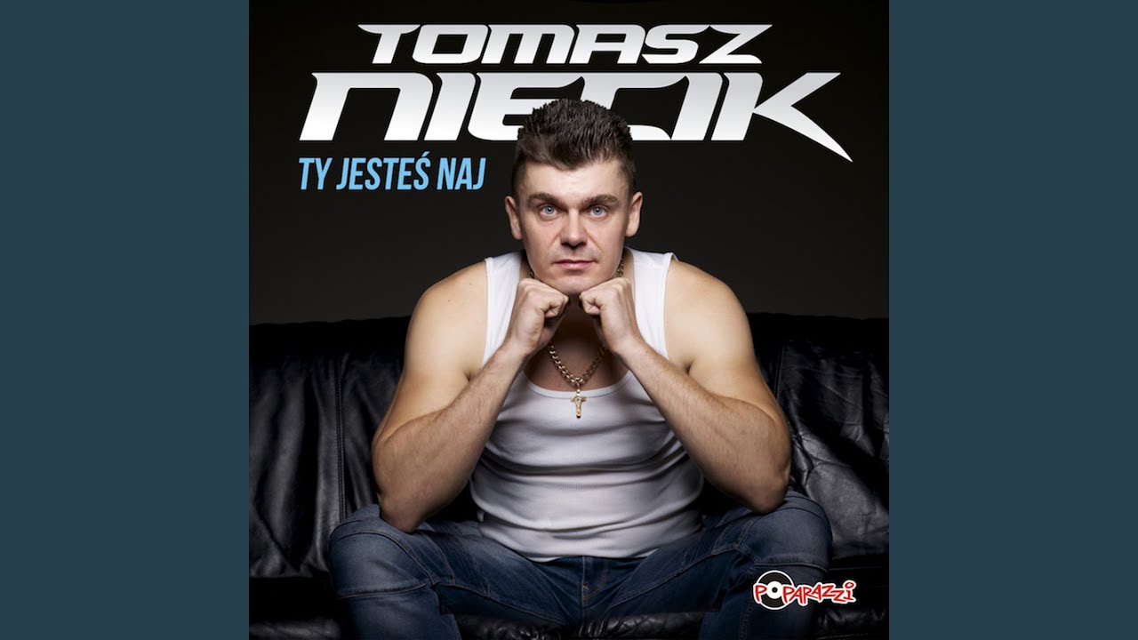 Ty Jesteś Naj (Extended Edit)