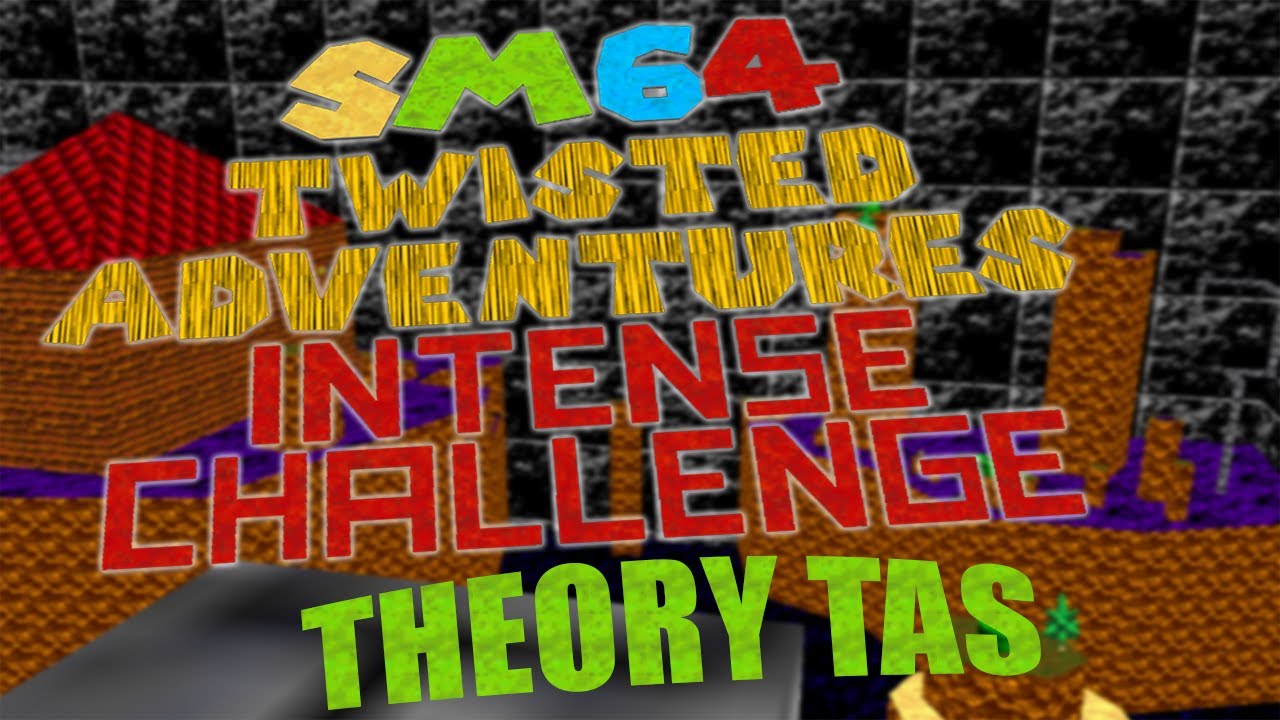 [TAS/LOTAD] Twisted Adventures: Intense Challenge - 151 Stars in 4:16:29