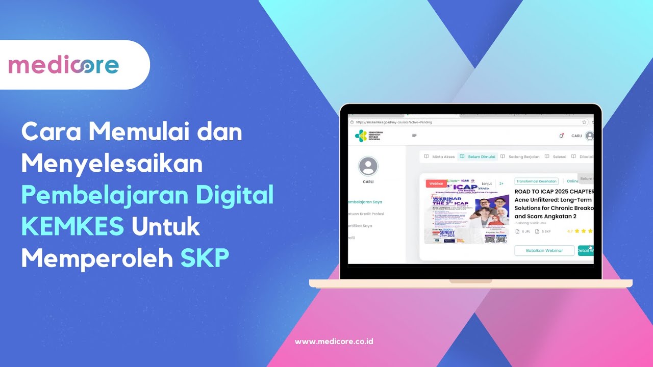 Update 2025 - Cara Memulai dan Menyelesaikan Pembelajaran Digital KEMKES untuk memperoleh SKP
