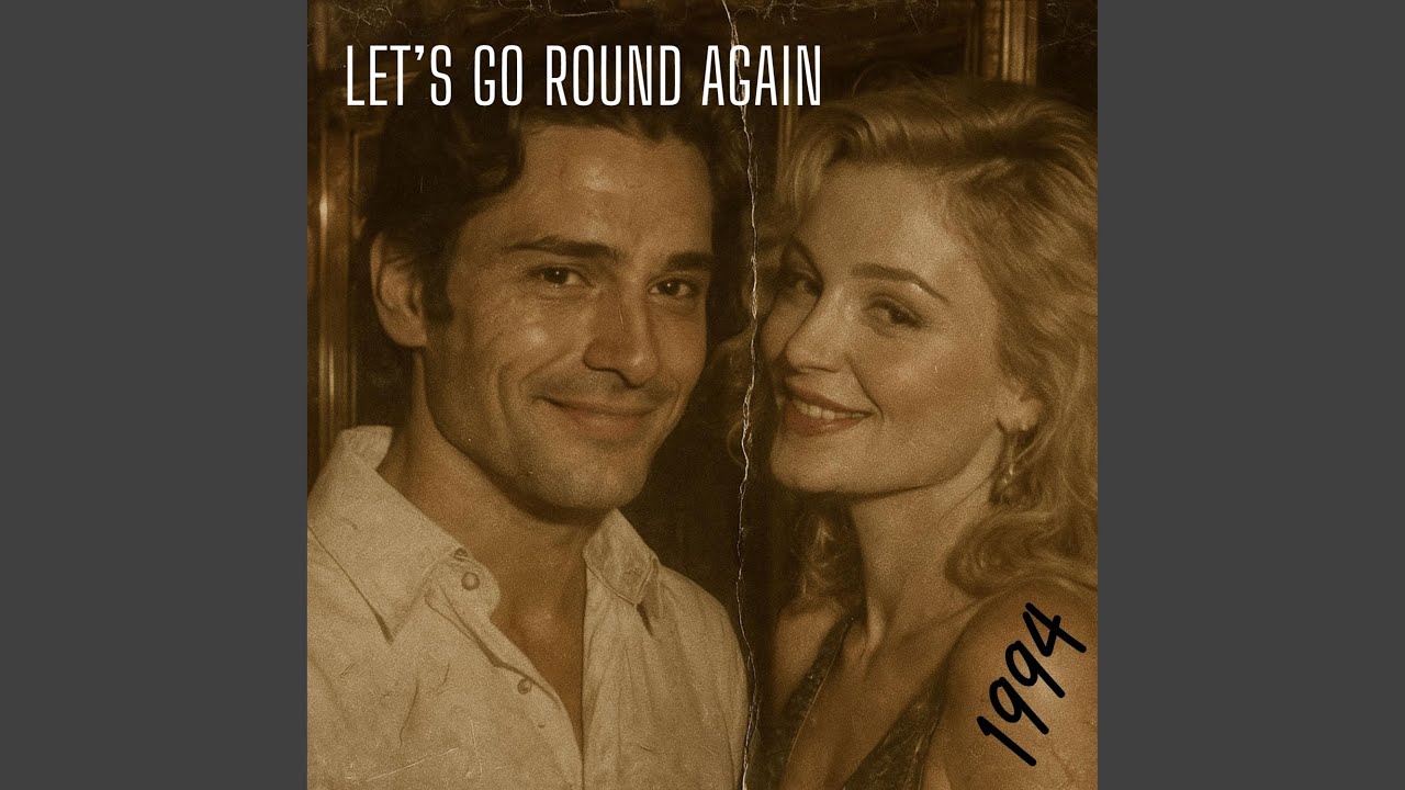 Let's Go Round Again