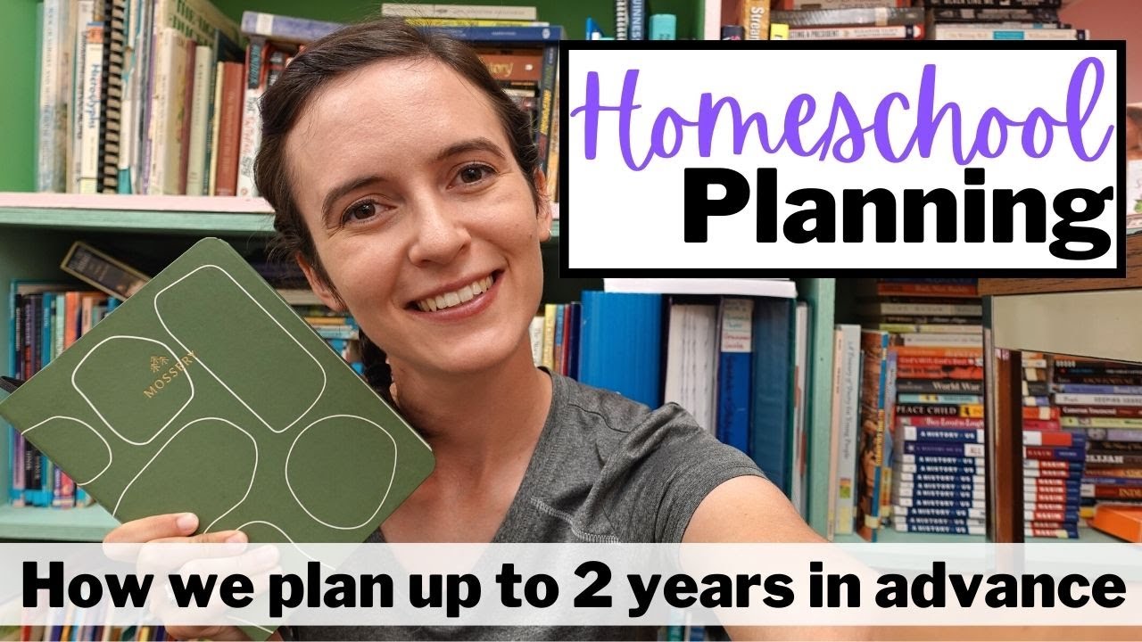 How to Plan Your Homeschool | Long-Term Homeschool Planning Hacks (Plan Several Years in Advance!)