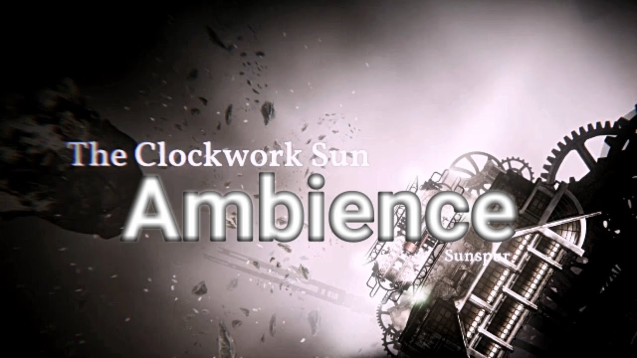 Sunless Skies ASMR Ambience: The Clockwork Sun