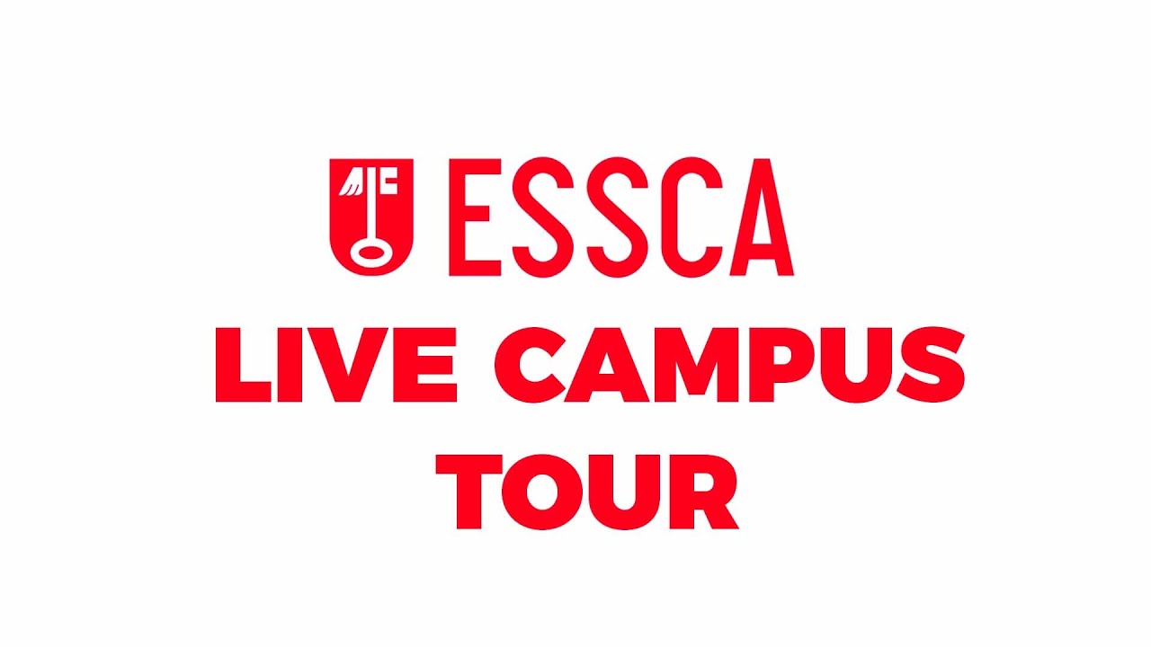 ESSCA Live Campus Tour - Posez toutes vos questions dans le chat