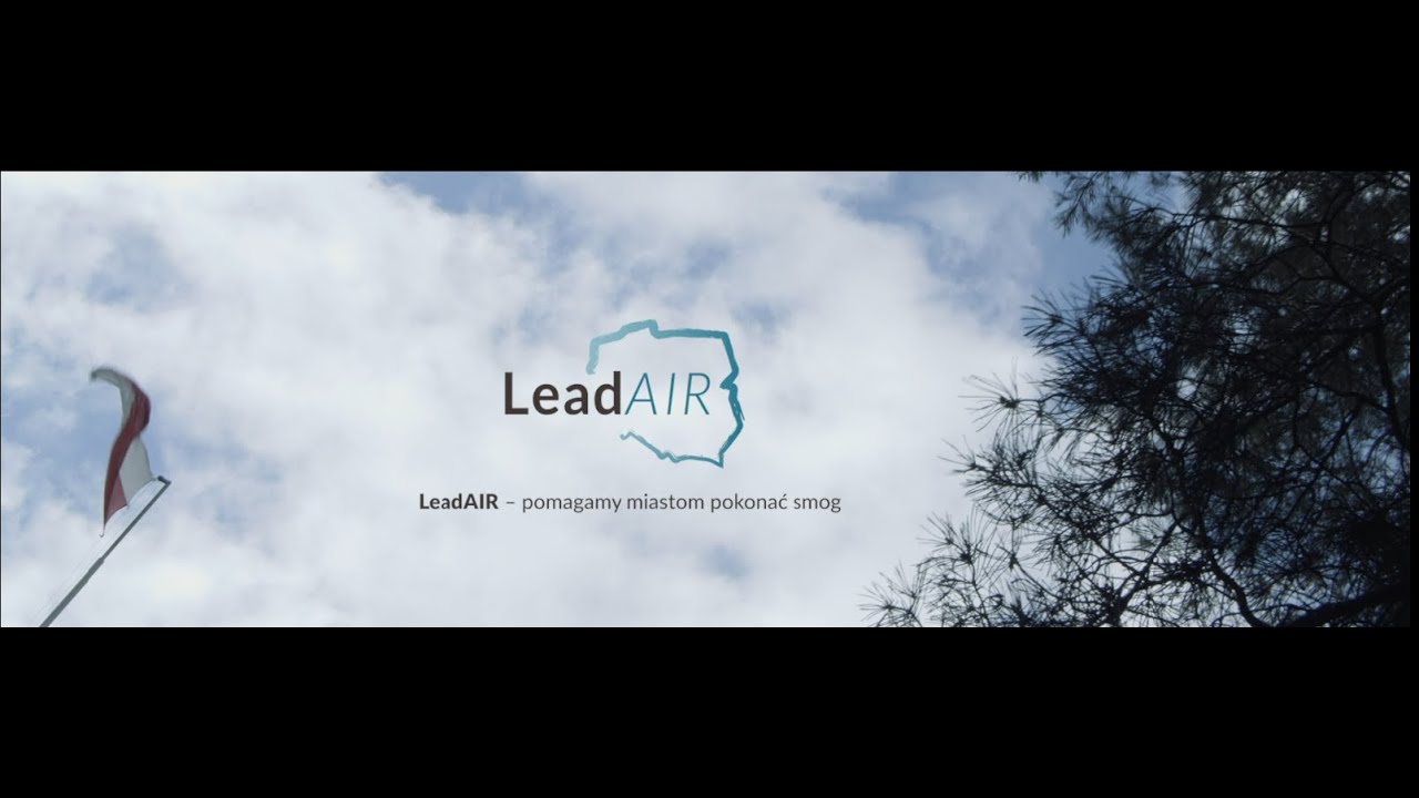 LeadAIR - pomagamy miastom pokonać smog