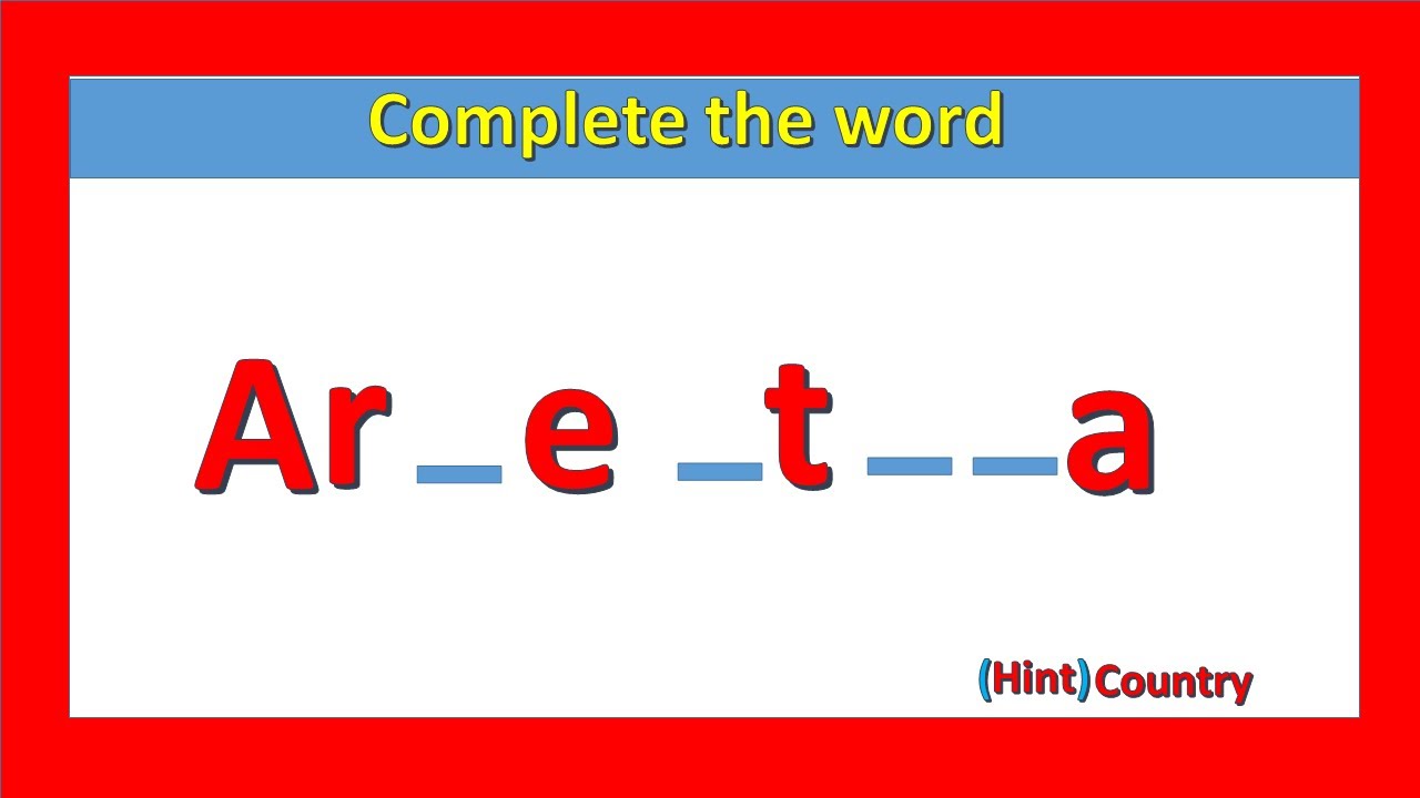 complete the words. word puzzle. find the missing letters