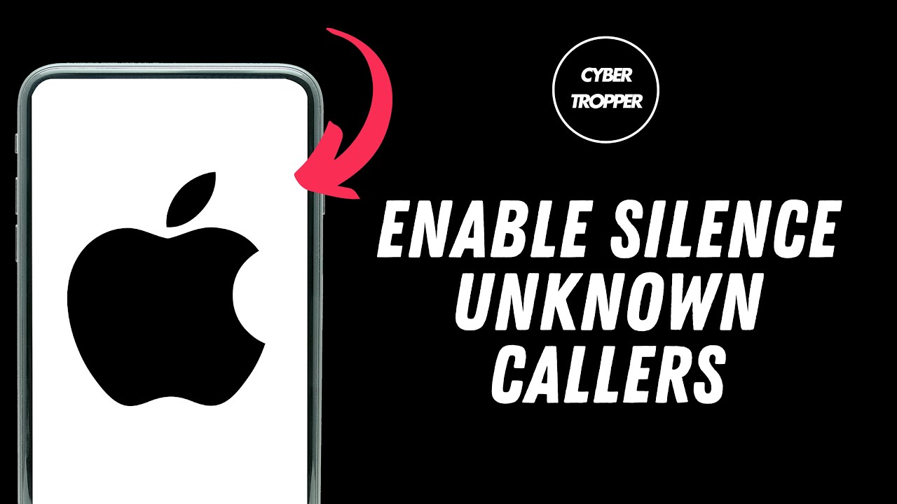 How to Enable Silence Unknown Callers on iPhone