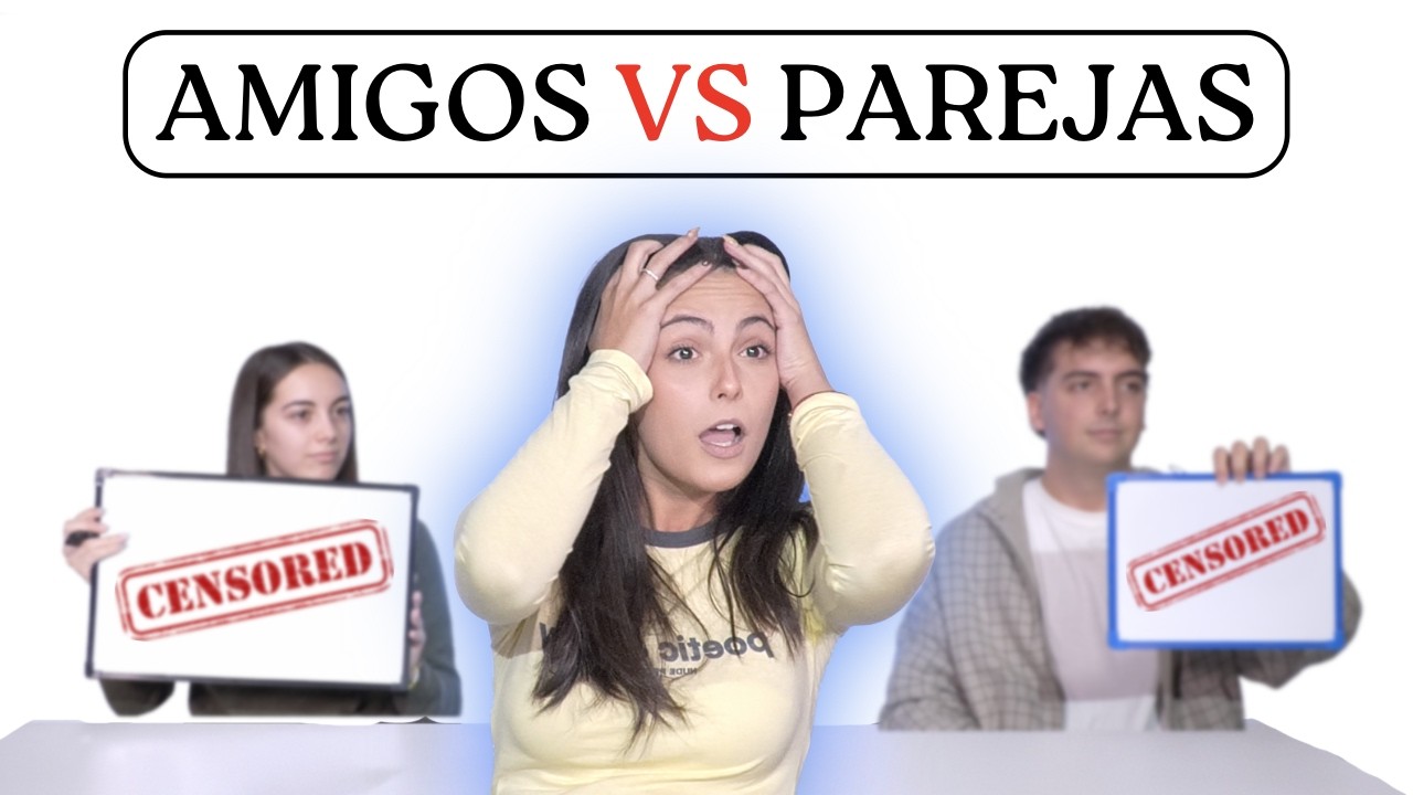 AMIGOS VS PAREJAS | PARTE 1 | DANNEY Y JOSUE