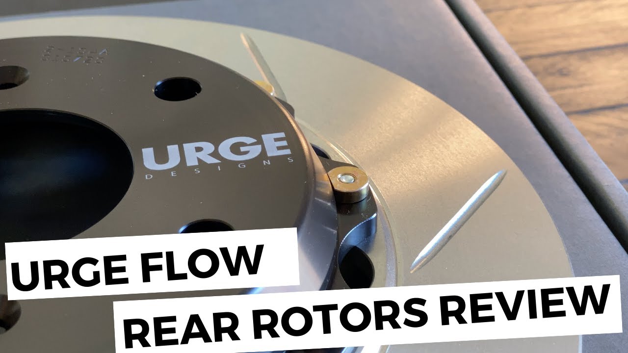 Urge Flow Rear Rotors Review | Honda S2000