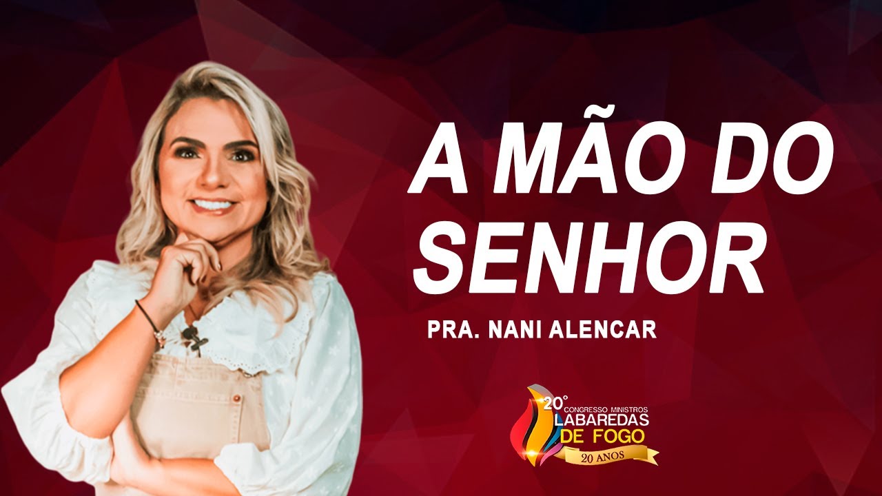 PRA. NANI ALENCAR // A MÃO DO SENHOR