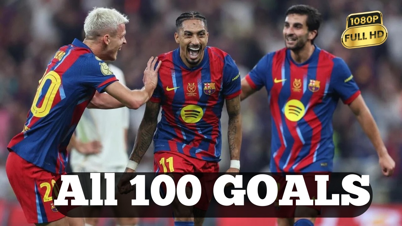 Barcelona - All 100 Goals so Far (2025/26)