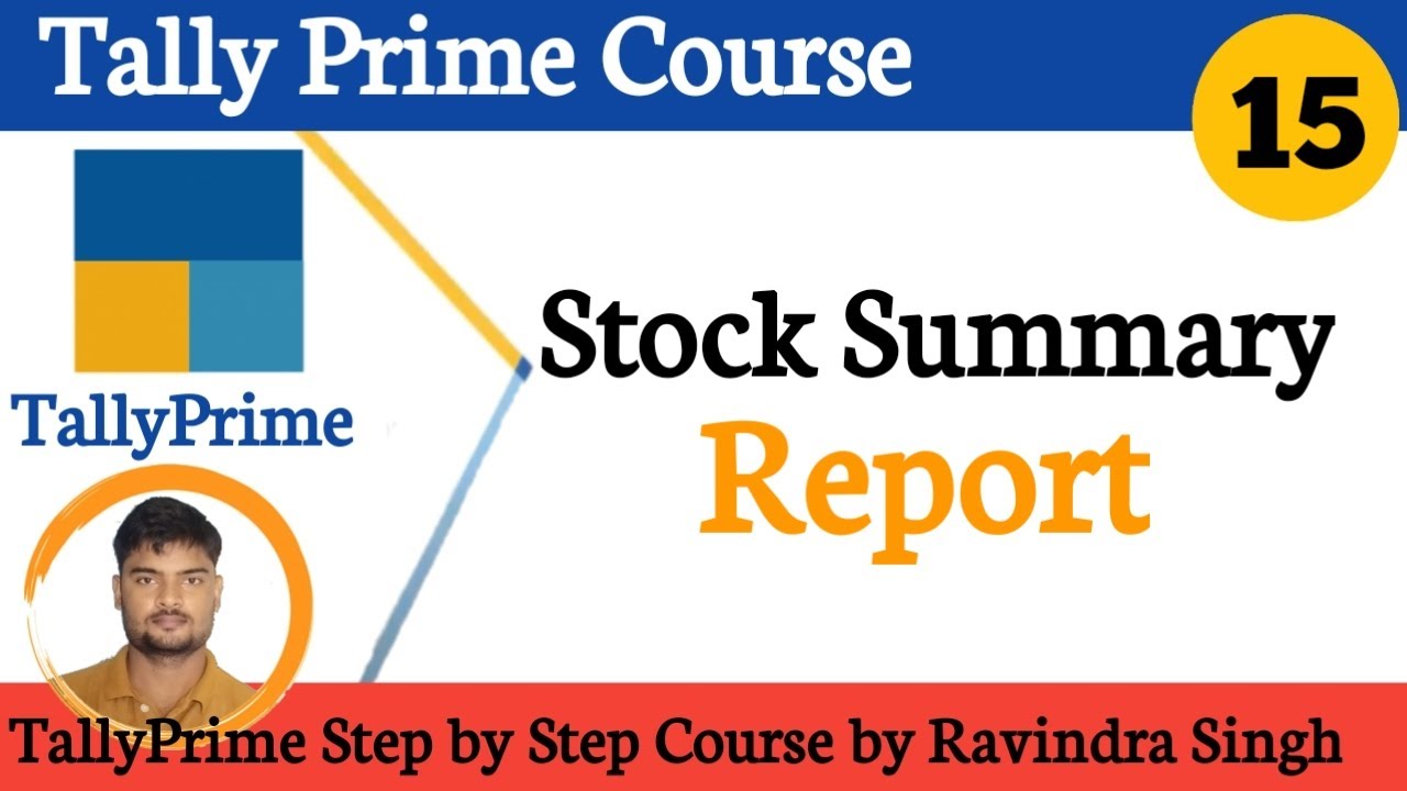 Stock Summary Report in Tally Prime || TallyPrime Complete Course in Hindi