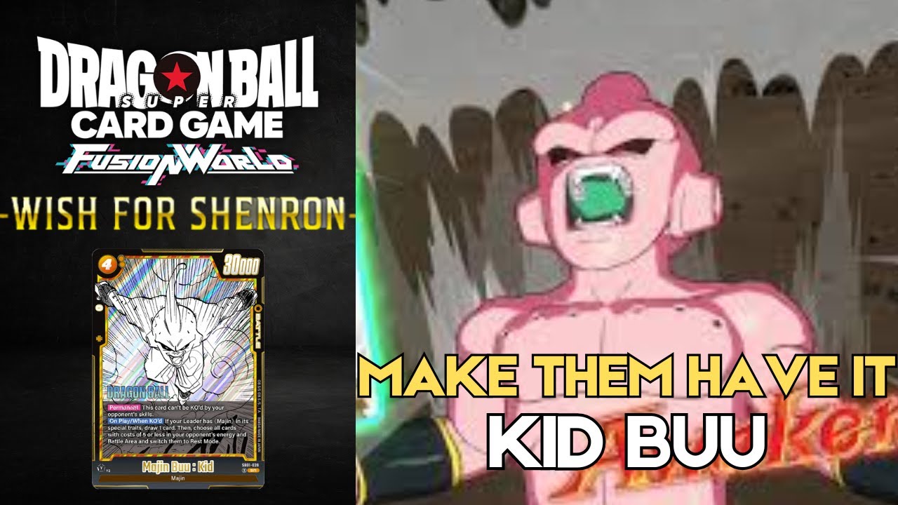 Make Them Have It!!! - Kid Buu vs Cell (R) - (Dragon Ball Super Card Game Fusion World) [SB01]