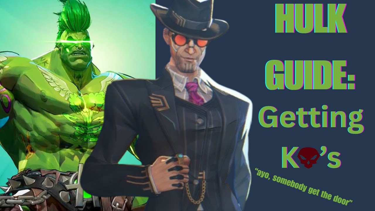 Marvel Rivals Hulk Guide: Securing Kills