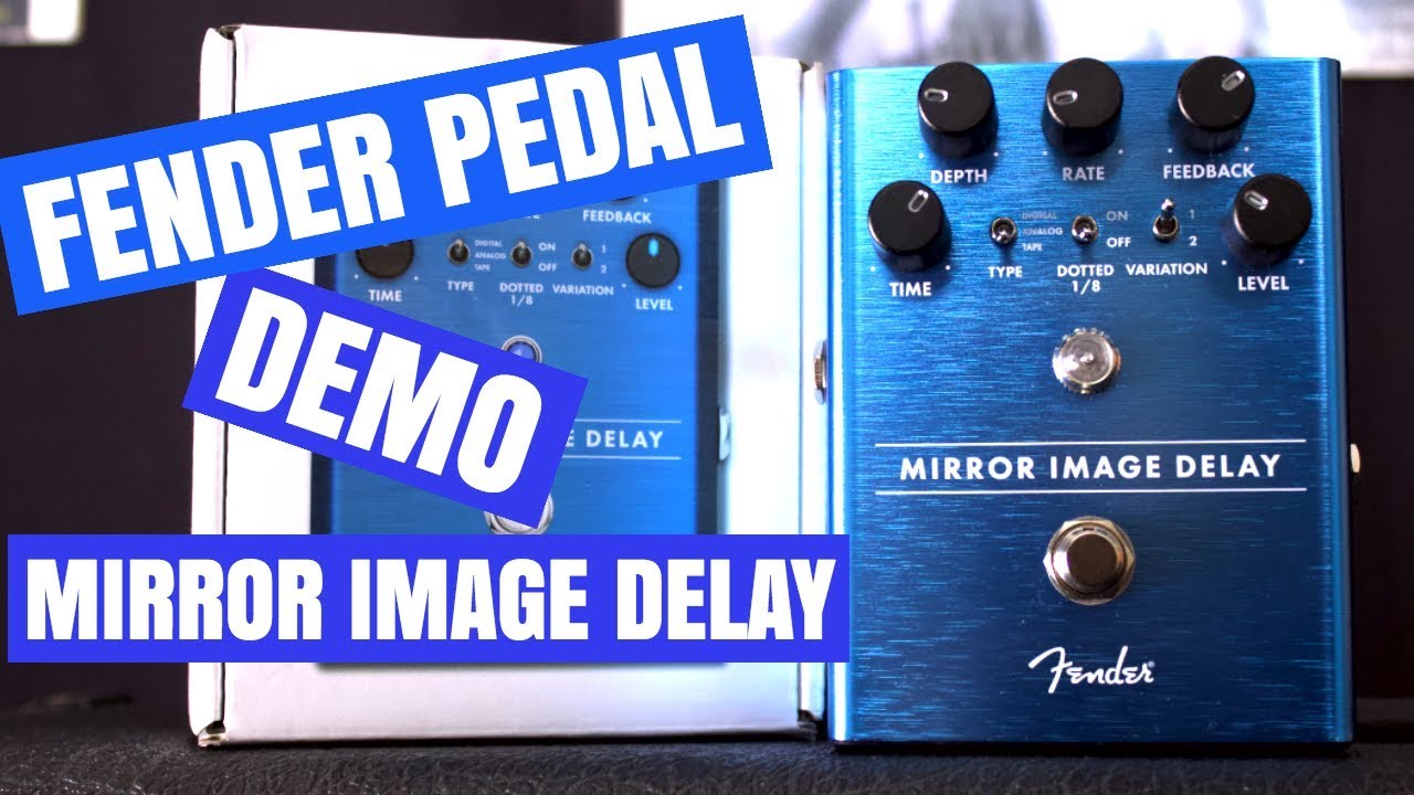 Fender Mirror Image Delay Demo - Three Delays In One - Pedal Demo