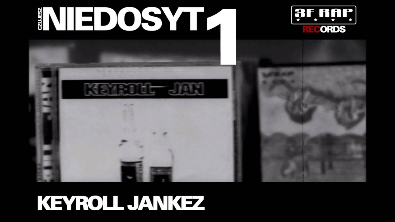 Niedosyt I - (...) ... - Keyroll Jankez