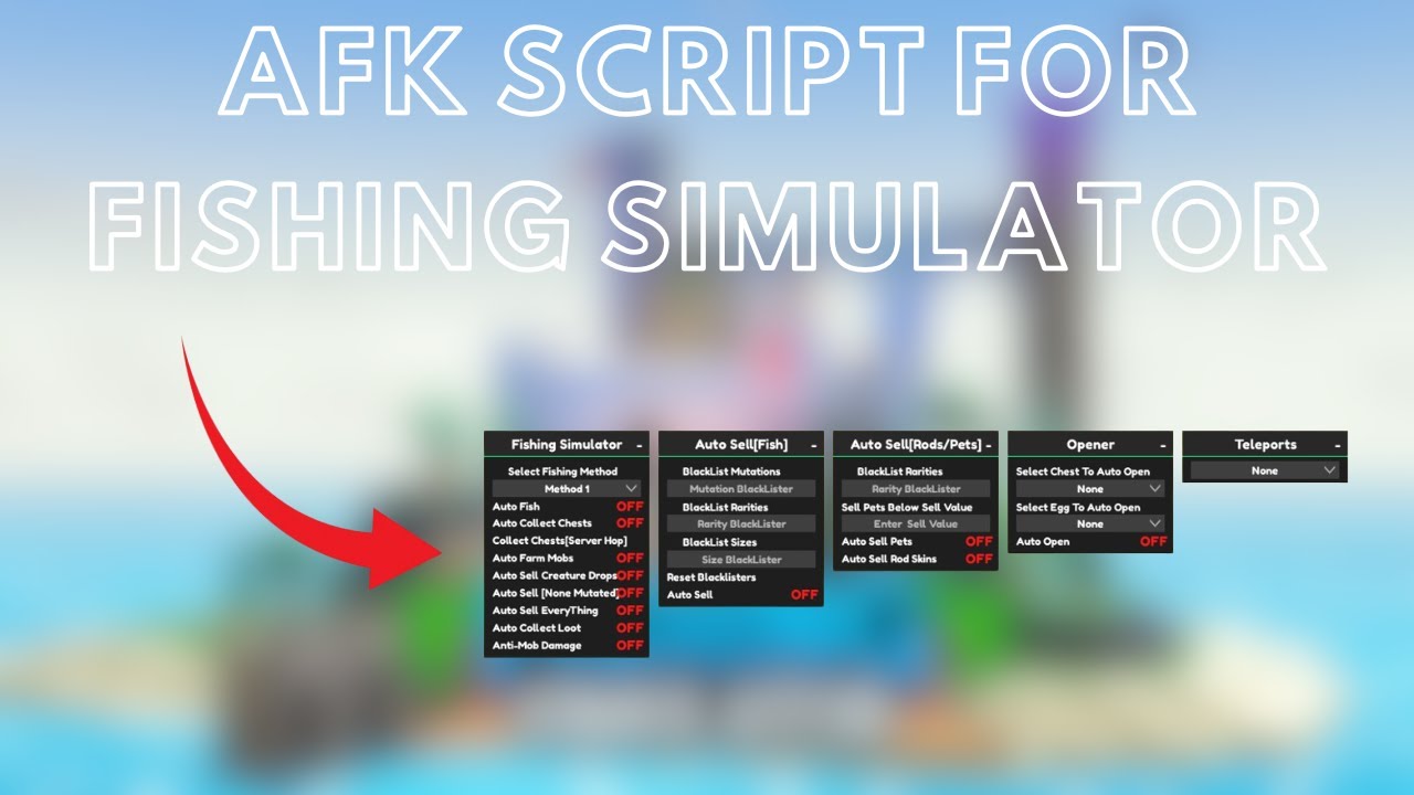 Fishing Simulator Script | Auto Fish, Auto Hunt, Auto Sell, Teleports + More!
