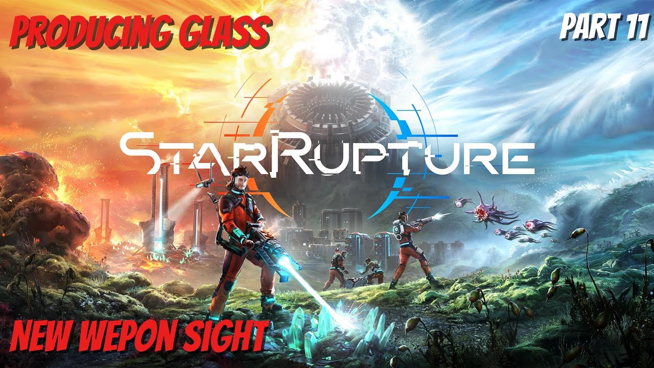 StarRupture Gameplay Walkthrough Part 11 (No Commentary)