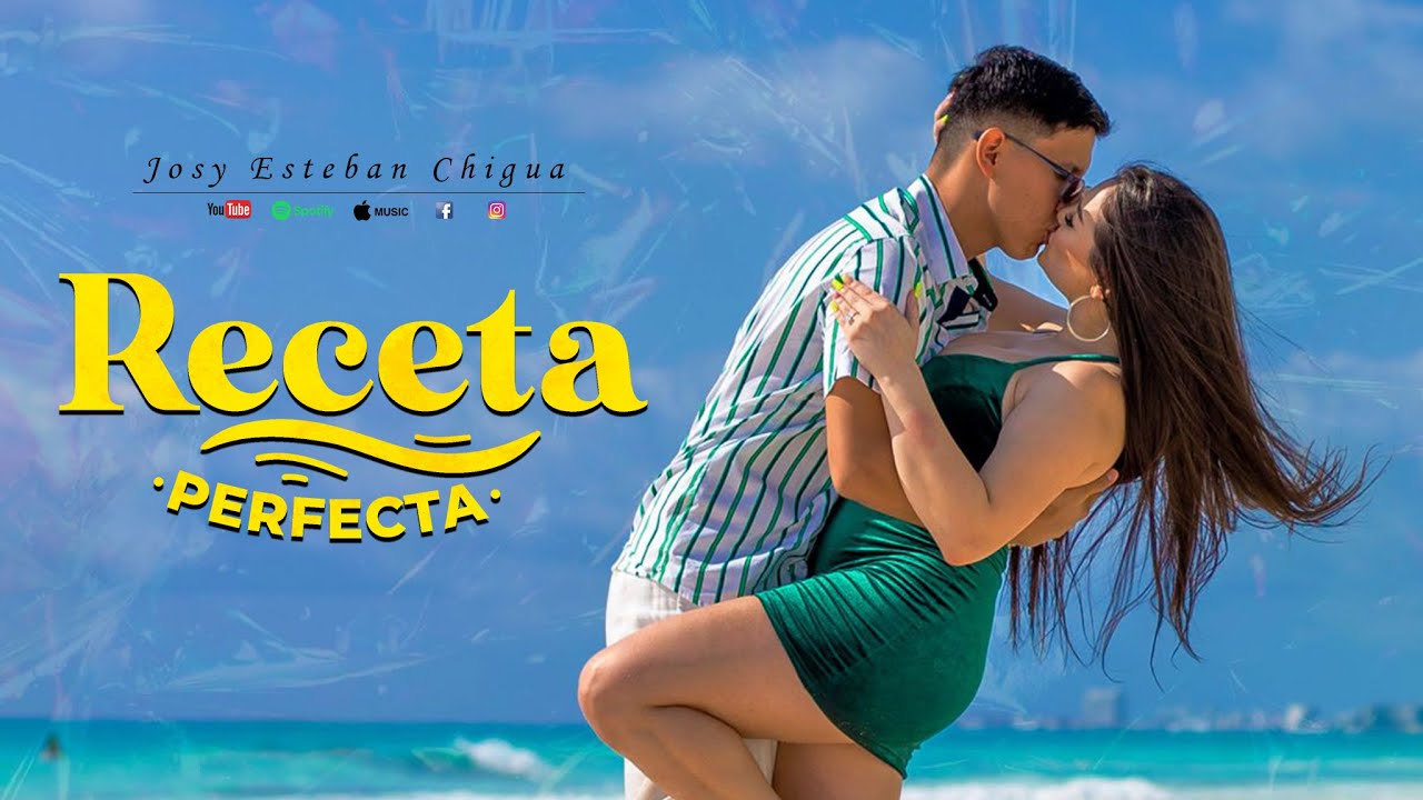 Josy Esteban - Receta Perfecta (Official Video)