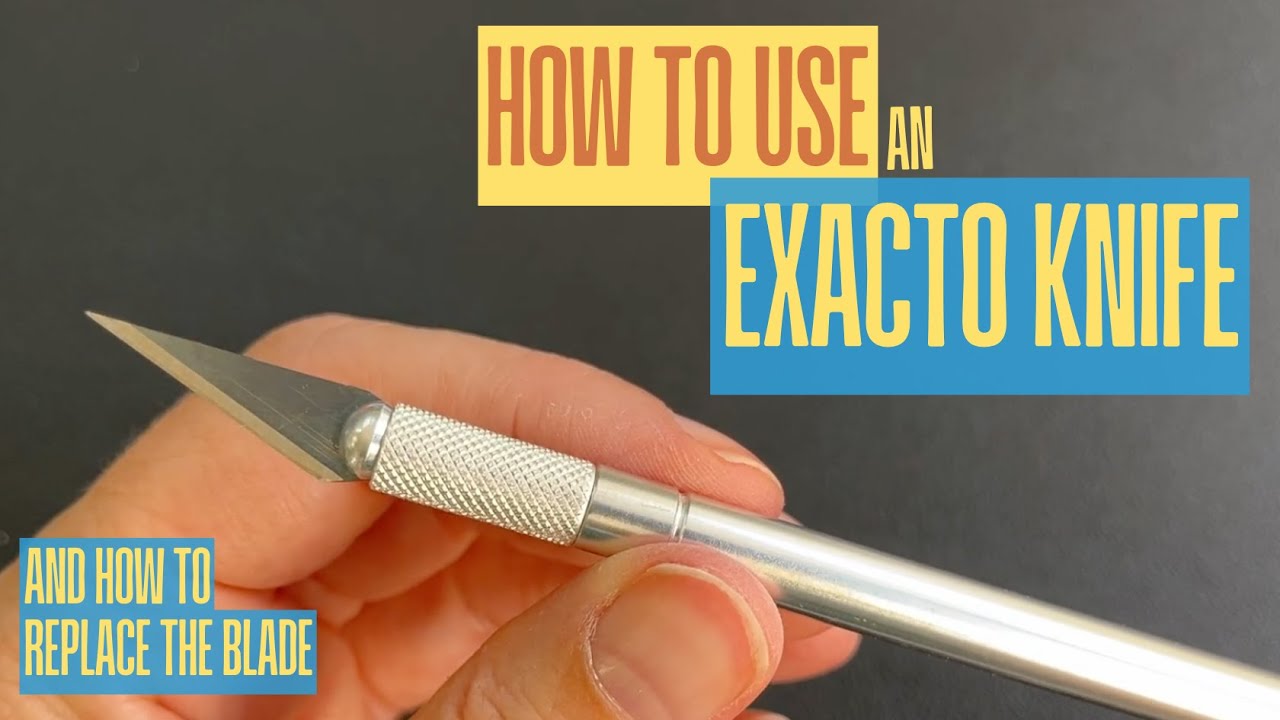 Как использовать нож Xacto и заменять лезвие / Режущие инструменты Exacto Craft