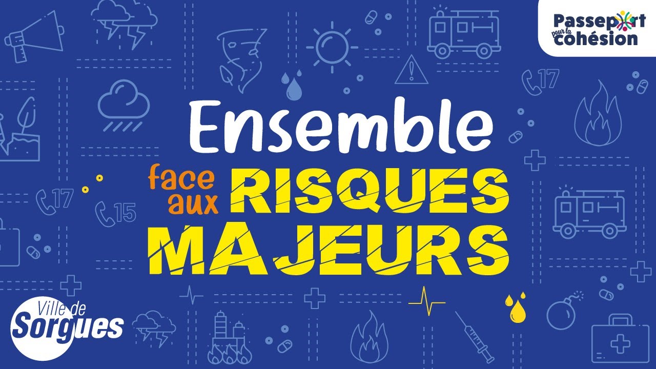 Passeport pour la Cohésion : Ensemble face aux risques majeurs
